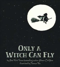 Only a witch can fly  Cover Image