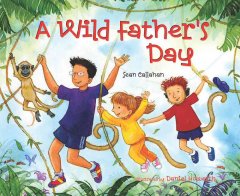 A wild Father's Day  Cover Image