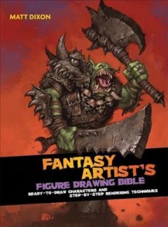 The fantasy artist's figure drawing bible  Cover Image