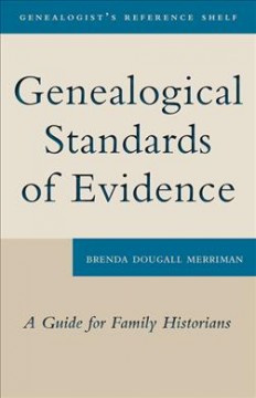Genealogical standards of evidence : a guide for family historians  Cover Image