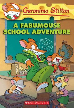 A fabumouse school adventure  Cover Image