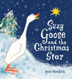 Suzy goose and the Christmas star  Cover Image