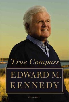 True compass : a memoir  Cover Image