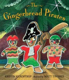 The gingerbread pirates  Cover Image