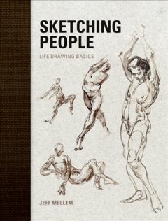Sketching people : life drawing basics  Cover Image