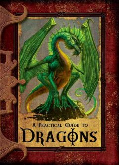 A practical guide to dragons  Cover Image