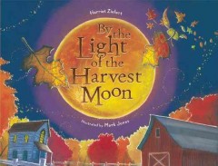 By the light of the harvest moon  Cover Image