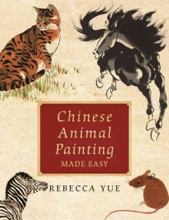 Chinese animal painting made easy  Cover Image