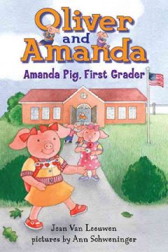 Amanda Pig, first grader  Cover Image