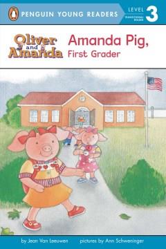 Amanda Pig, first grader  Cover Image