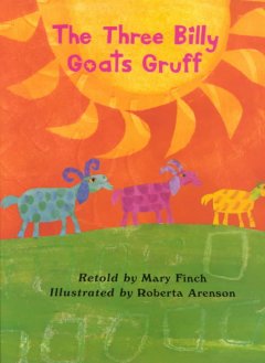 The three billy goats gruff  Cover Image