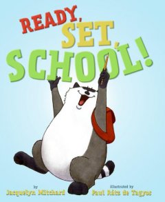 Ready, set, school!  Cover Image