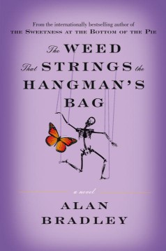 The weed that strings the hangman's bag  Cover Image