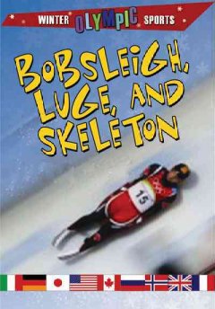Bobsleigh, luge, and skeleton  Cover Image