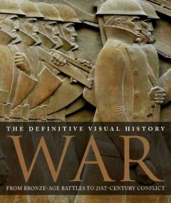 War : from ancient Egypt to Iraq  Cover Image