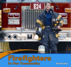 Firefighters in our community  Cover Image