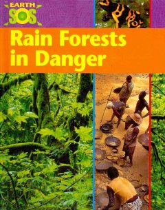Rain forests in danger  Cover Image