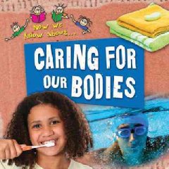 Caring for our bodies  Cover Image