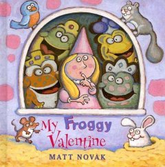 My froggy valentine  Cover Image