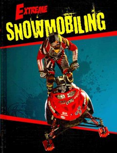 Snowmobiling  Cover Image