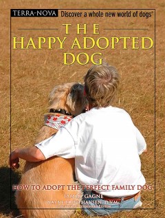 The happy adopted dog  Cover Image