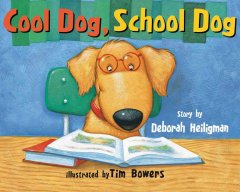 Cool dog, school dog  Cover Image