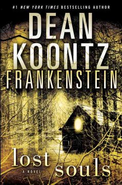 Frankenstein : lost souls : a novel  Cover Image