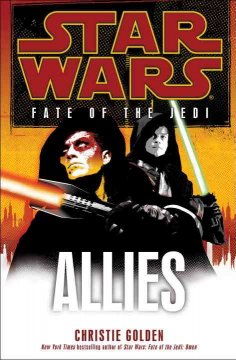 Star wars. Fate of the Jedi. Allies  Cover Image