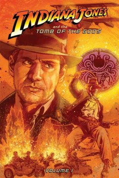 Indiana Jones and the Tomb of the Gods  Cover Image