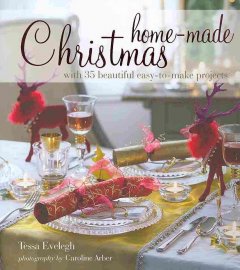 Home-made Christmas, with 35 beautiful easy-to-make projects  Cover Image