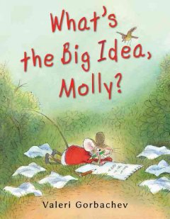 What's the big idea, Molly?  Cover Image