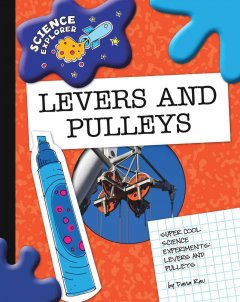 Levers and pulleys  Cover Image