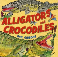 Alligators and crocodiles  Cover Image