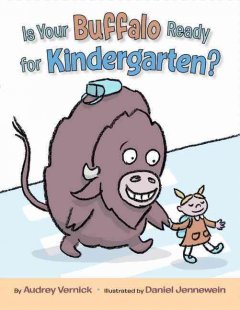 Is your buffalo ready for kindergarten?  Cover Image