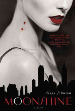 Moonshine : a novel  Cover Image