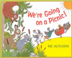 We're going on a picnic!  Cover Image