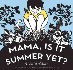 Mama, is it summer yet?  Cover Image