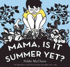 Mama, is it summer yet?  Cover Image