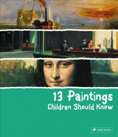 13 paintings children should know  Cover Image