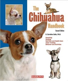 The Chihuahua handbook  Cover Image