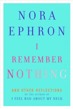 I remember nothing : and other reflections  Cover Image