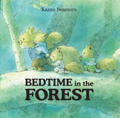 Bedtime in the forest  Cover Image