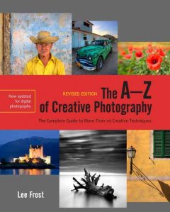 The A-Z of creative photography  Cover Image