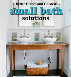Small bath solutions. -- Cover Image