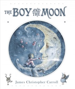 The boy and the moon  Cover Image