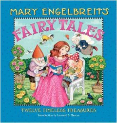 Mary Engelbreit's fairy tales : twelve timeless treasures  Cover Image