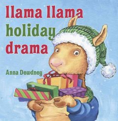 Llama Llama holiday drama  Cover Image