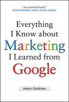 Everything I know about marketing I learned from Google  Cover Image
