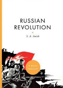 The Russian Revolution : a brief insight  Cover Image