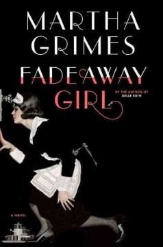 Fadeaway girl : a novel  Cover Image